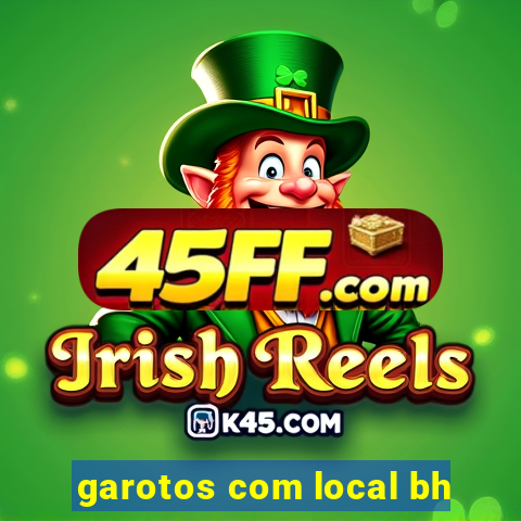 garotos com local bh